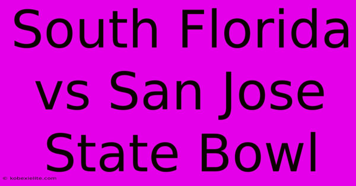 South Florida Vs San Jose State Bowl