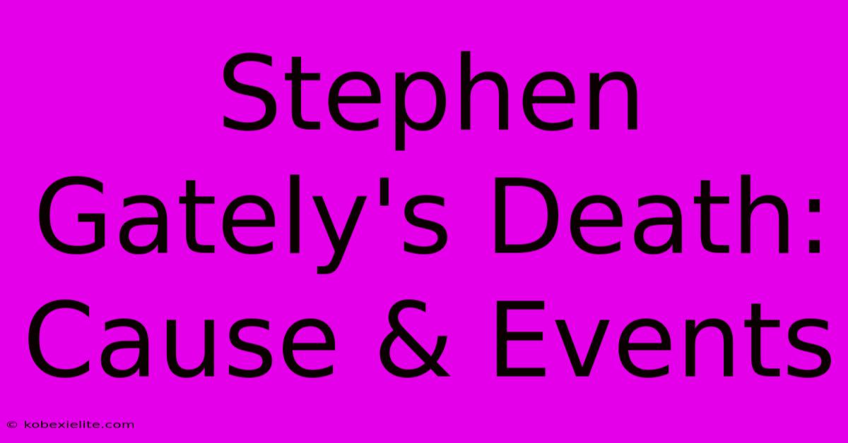 Stephen Gately's Death: Cause & Events Stephen Gately's Death: Cause & Events