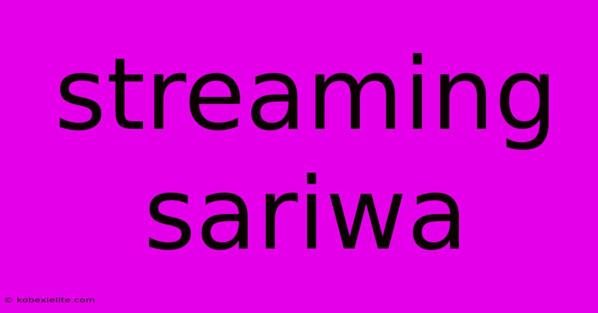 Streaming Sariwa