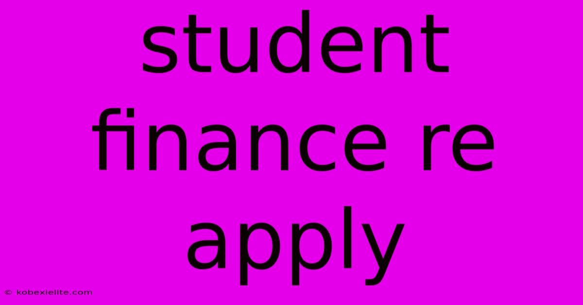 Student Finance Re Apply