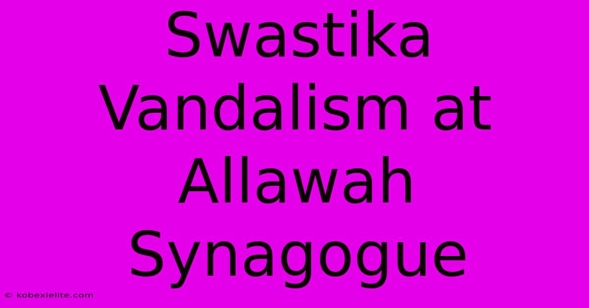 Swastika Vandalism At Allawah Synagogue