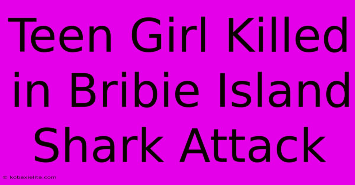 Teen Girl Killed In Bribie Island Shark Attack