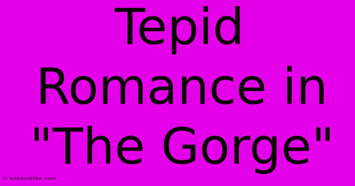 Tepid Romance In 