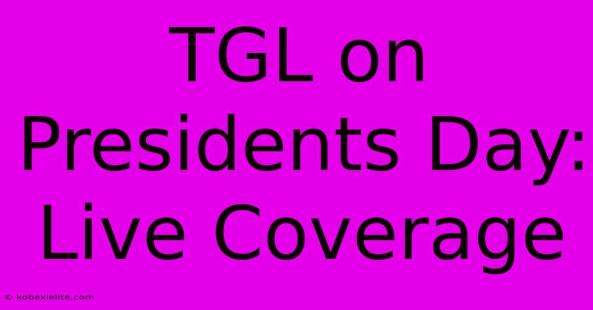 TGL On Presidents Day: Live Coverage