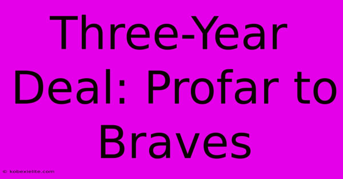 Three-Year Deal: Profar To Braves