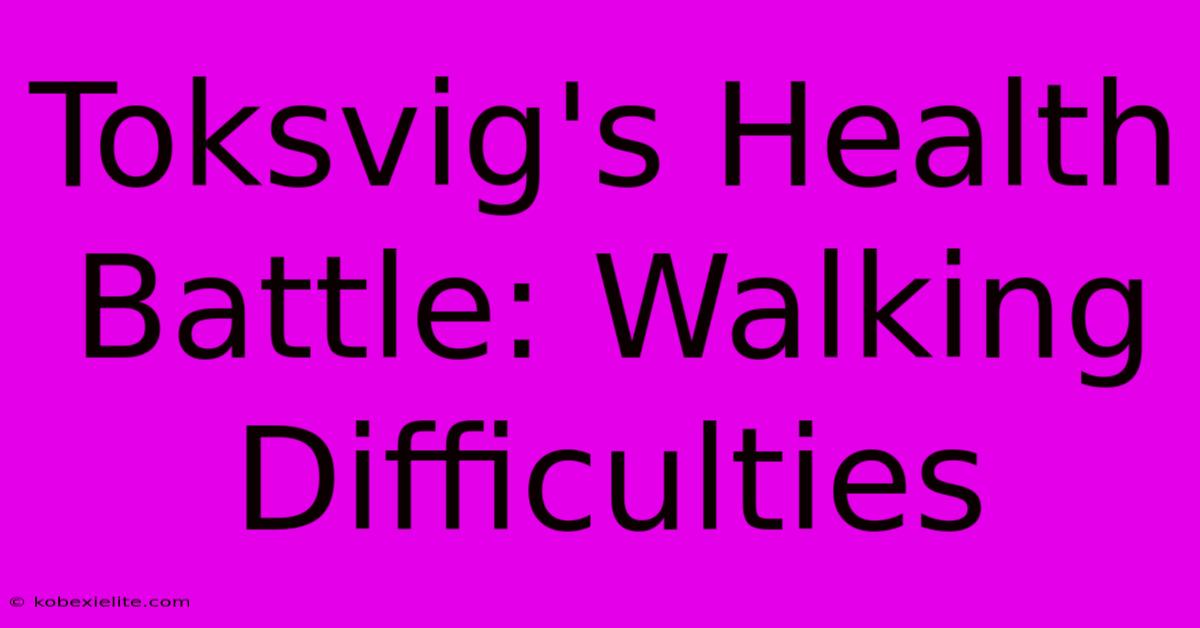 Toksvig's Health Battle: Walking Difficulties