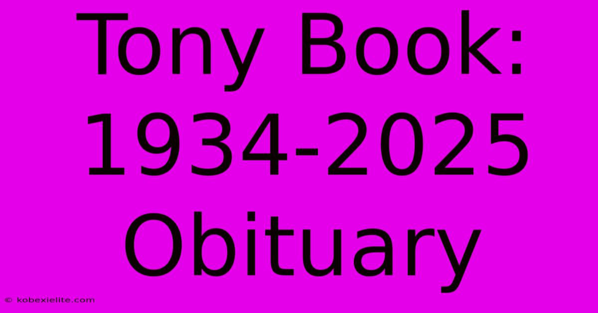 Tony Book: 1934-2025 Obituary