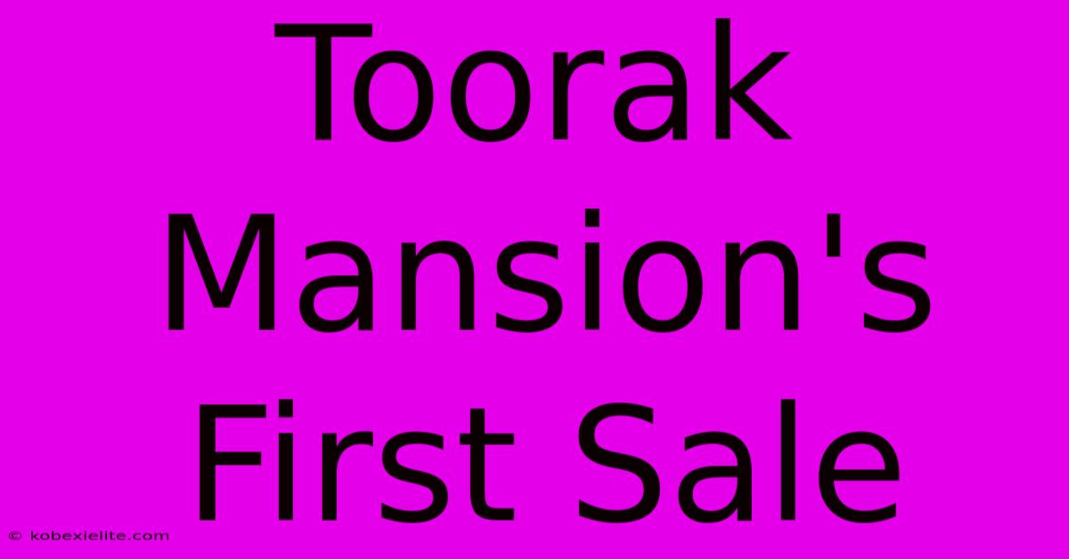 Toorak Mansion's First Sale