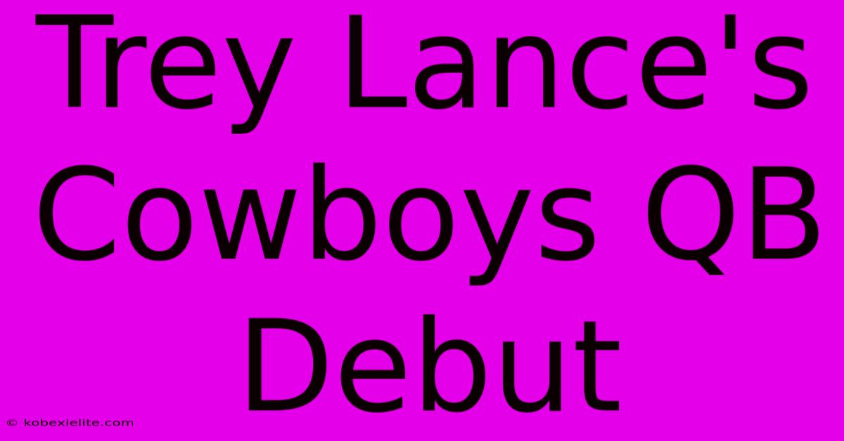 Trey Lance's Cowboys QB Debut