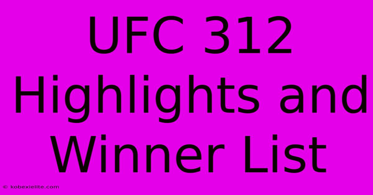 UFC 312 Highlights And Winner List