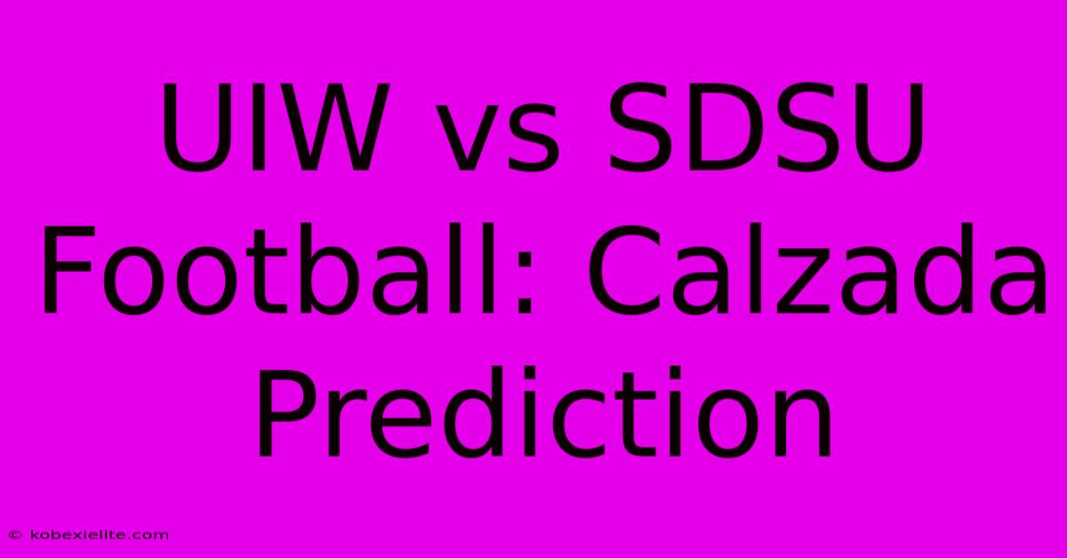UIW Vs SDSU Football: Calzada Prediction UIW Vs SDSU Football: Calzada Prediction