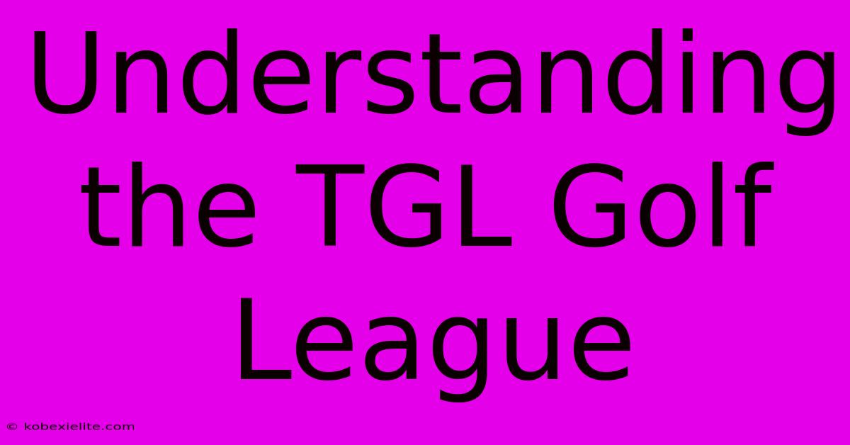 Understanding The TGL Golf League