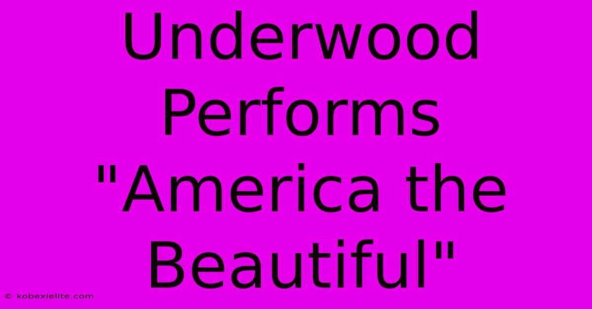 Underwood Performs 