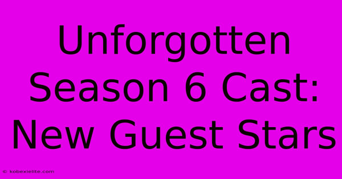 Unforgotten Season 6 Cast: New Guest Stars