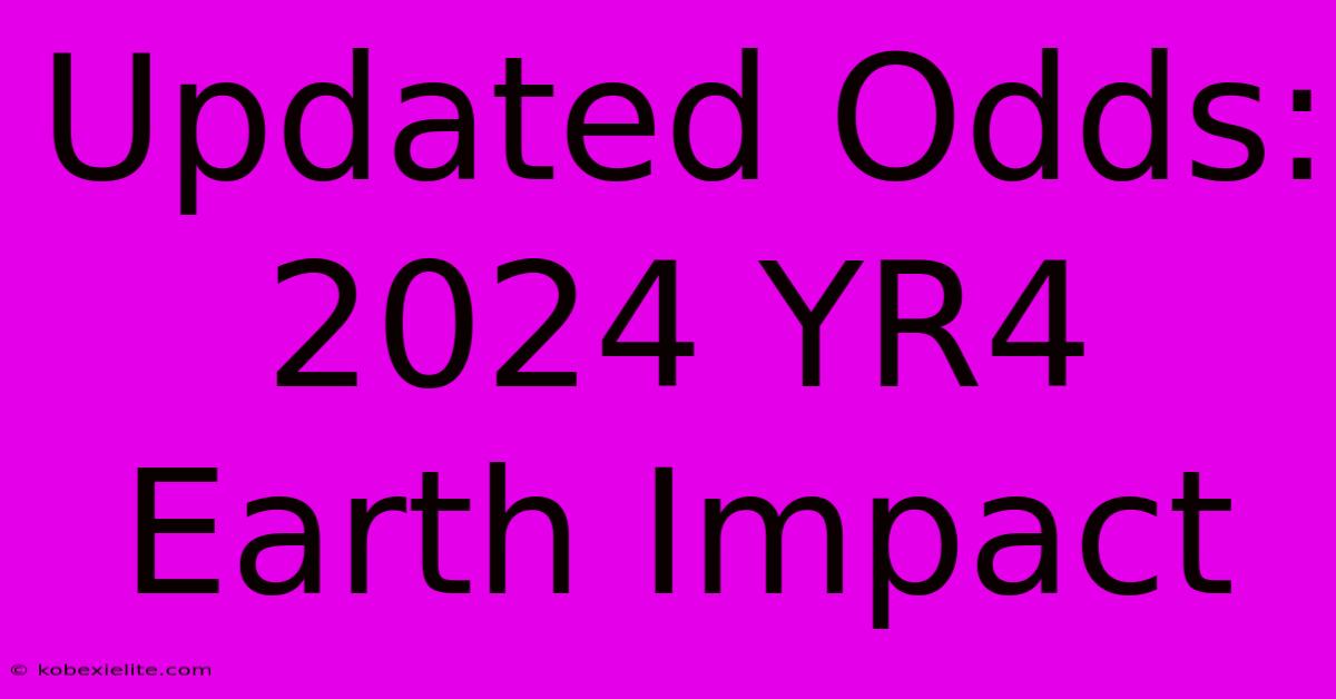 Updated Odds: 2024 YR4 Earth Impact