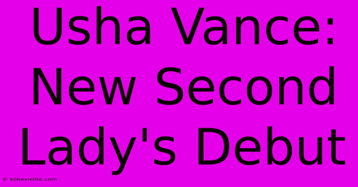 Usha Vance: New Second Lady's Debut