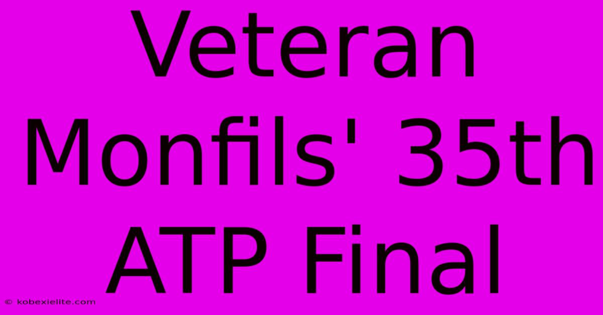 Veteran Monfils' 35th ATP Final