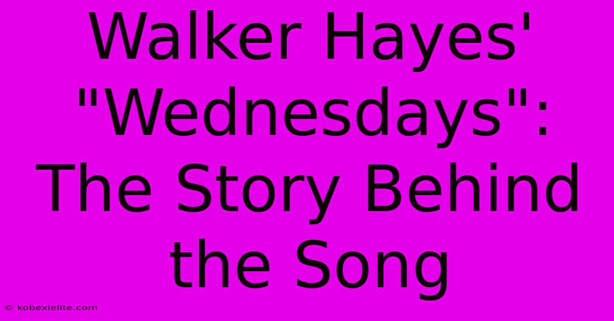 Walker Hayes' 