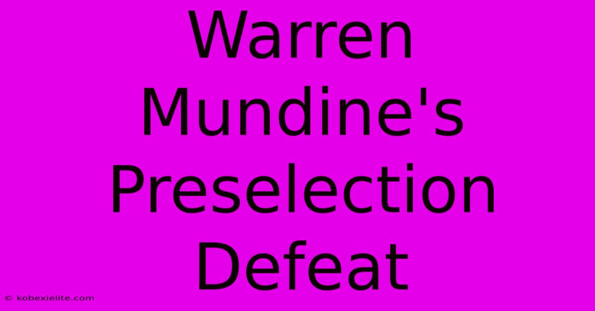 Warren Mundine's Preselection Defeat