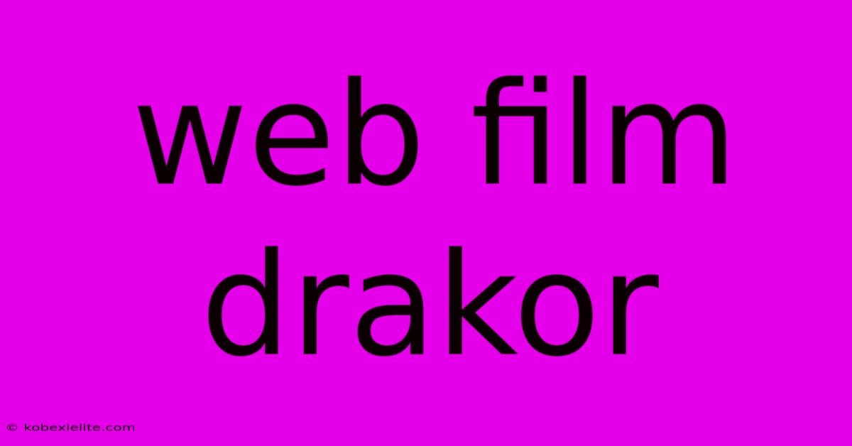 Web Film Drakor