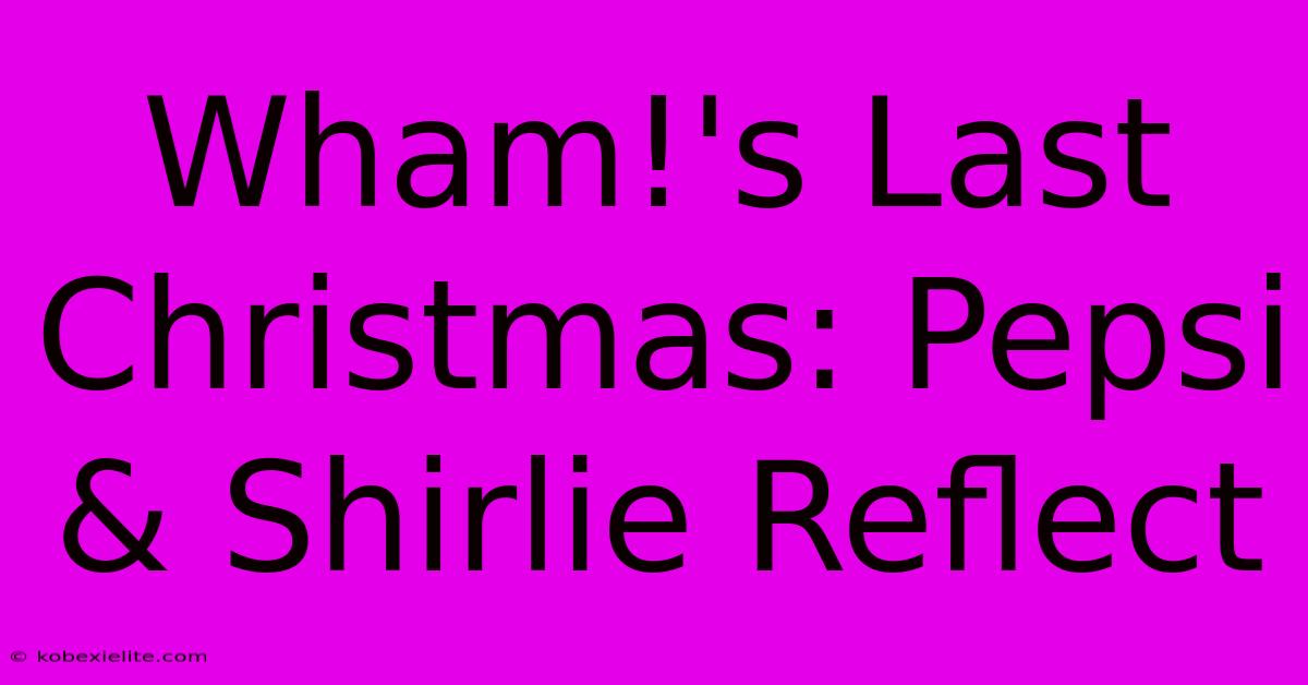 Wham!'s Last Christmas: Pepsi & Shirlie Reflect Wham!'s Last Christmas: Pepsi & Shirlie Reflect