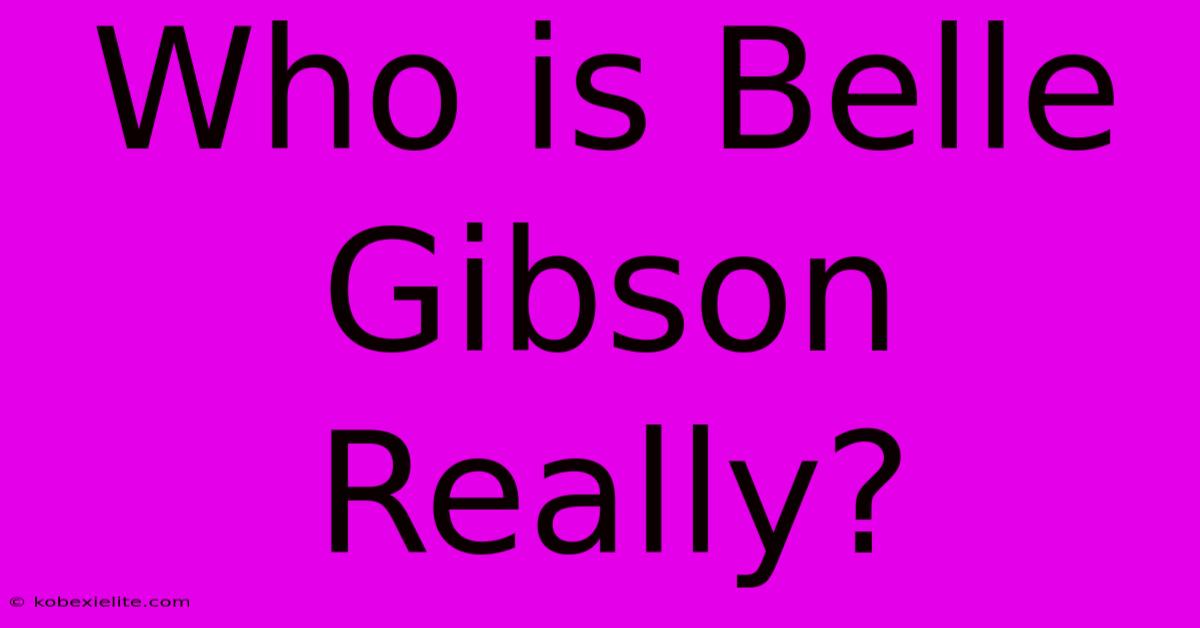 Who Is Belle Gibson Really?