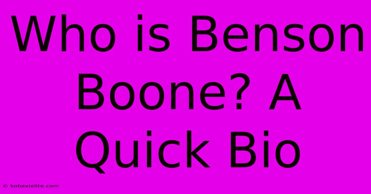 Who Is Benson Boone? A Quick Bio