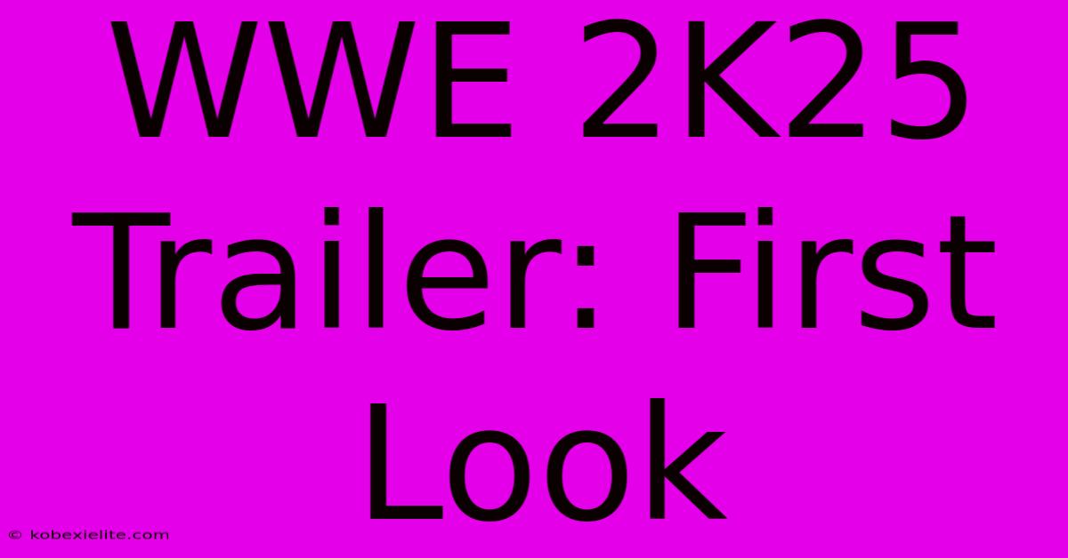 WWE 2K25 Trailer: First Look