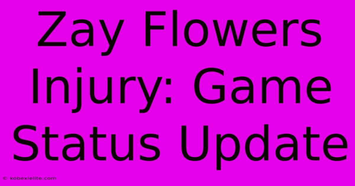 Zay Flowers Injury: Game Status Update