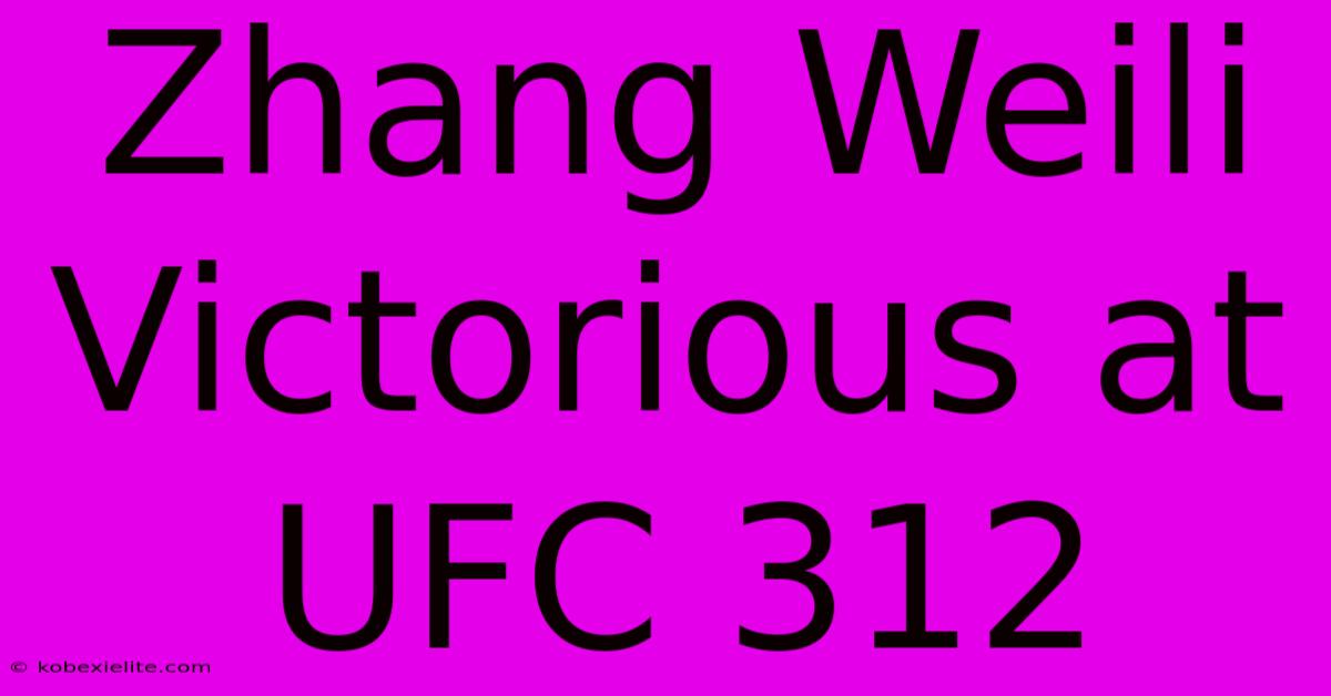 Zhang Weili Victorious At UFC 312